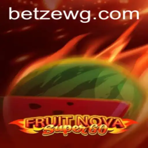 Descubra o Fascinante Mundo do Jogo FruitNovaSuper60 com Betze